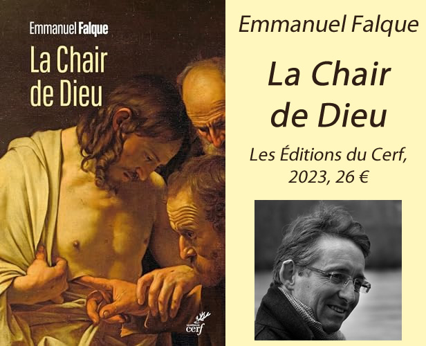 Couverture livre La Chair de Dieu et portrait d'Emmanuel Falque